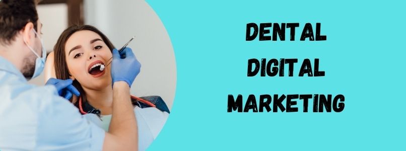 dental digital marketing